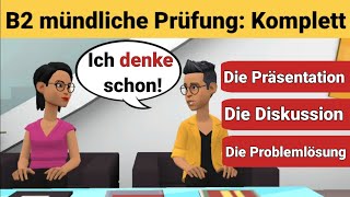 Mündliche Prüfung Deutsch B2  Die Präsentation die Diskussion und die Problemlösung [upl. by Assilym]