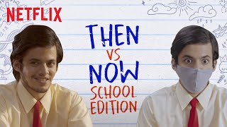 Schools Before amp After Lockdown  Darsheel Safary  Netflix India [upl. by Nedrob]