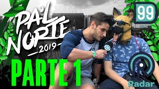 Pa´l Norte 2019 Parte 1 [upl. by Bruce]