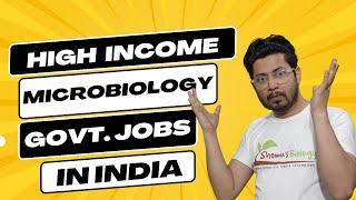 Bsc Msc microbiology govt jobs in India  Government microbiologist jobs with salary [upl. by Chiles582]