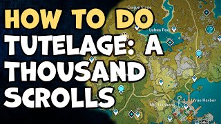 How to Do Tutelage A Thousand Scrolls Genshin Impact [upl. by Llewxam]