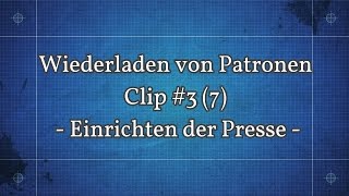 Wiederladen von Patronen für Anfänger 3 7Full HD  Einrichten der Presse [upl. by Nedearb]