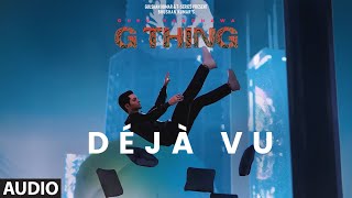 G THING DÉJÀ VU Visualizer  GURU RANDHAWA RAJ RANJODH  SANJOY FUAD  BHUSHAN KUMAR [upl. by Nerradal]