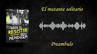 Audiolibro Leer es resistir Primera parte l Mario Mendoza [upl. by Airat]