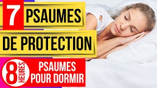 Psaumes pour dormir 7 Psaumes de protection Psaume 121 91 61 7 54 9 20Les psaumes puissants [upl. by Herrington]