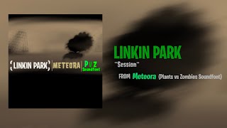 Linkin Park  Session Plants vs Zombies Soundfont Cover [upl. by Enalda652]