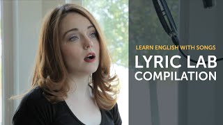 Learn English with Songs  English Music Compilation  Lyric Lab [upl. by Ellerrad]