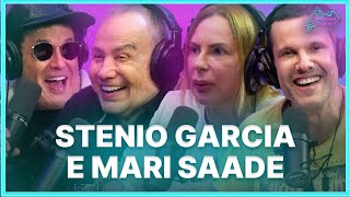 STENIO GARCIA E MARI SAADE  Podcast Papagaio Falante [upl. by Naihtniroc529]