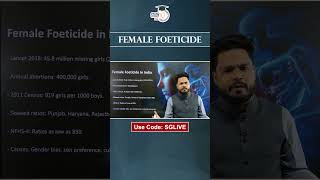 Female Foeticide  UPSC Philosophy optional  StudyIQ IAS [upl. by Tomlinson]