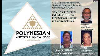 Episode 32 Samoan Temples Faleʻula Origin of the First Samoan Temple in Manuʻa and Upolu [upl. by Boswell]