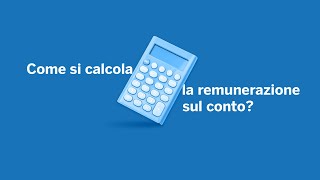 Come si calcola la remunerazione sul conto [upl. by Tena]