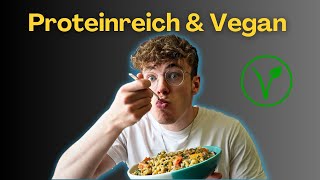 VEGAN und PROTEINREICH ernähren  Full day of eating [upl. by Anitsyrhc277]