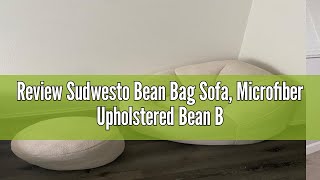 Review Sudwesto Bean Bag Sofa Microfiber Upholstered Bean Bag Couch with Petal Back Padded Lazy So [upl. by Airbmak432]