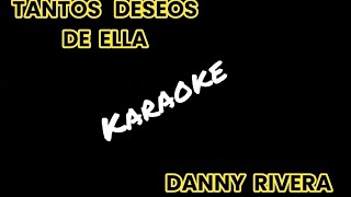 TANTOS DESEOS DE ELLA  AOS  KARAOKE [upl. by Sheba715]