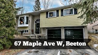 67 Maple Ave W Beeton [upl. by Semajwerdna]