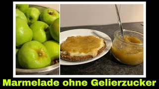 Apfelmarmelade mit Apfelpektin ohne Gelierzucker aus unreifem Fallobst  Selbstversorgung Äpfel [upl. by Noreht]