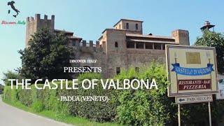 The Castle of Valbona  Padua Veneto [upl. by Ynner]