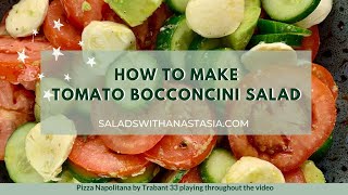 TRICOLORE SALAD FOR A LITTLE TASTE OF ITALY [upl. by Ahsatsana]