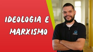 Ideologia e Marxismo  Brasil Escola [upl. by Pardew]