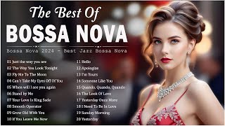 Bossa Nova Jazz Full Album 🍔 Best Jazz Bossa Nova Covers 2024 Collection 🧀 Relaxing Bossa Nova Songs [upl. by Lindsey]