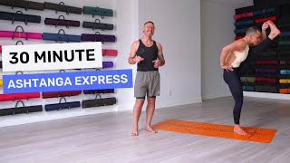 30 Minute Yoga  Ashtanga Express Class  David and Jelena Yoga [upl. by Yerffoej]