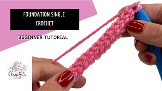 Master the Foundation Single Crochet FSC – StepbyStep Guide [upl. by Eentruoc]