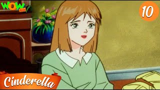 Princess Cinderella Hindi full Episode  S01E10  Cinderella Cartoon  Wow Kidz [upl. by Elliot]