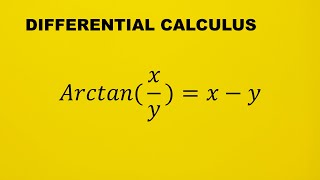 Derivative of Arctanxy  x  y [upl. by Luhar337]