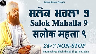 SALOK MAHALLA 9 • SALOK MAHALLA NAUVAN • GURU TEG BAHADUR SAHEB JI SHAHEEDI DIWAS SPECIAL [upl. by Eidualc358]