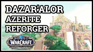 Dazaralor Azerite Reforger WoW [upl. by Enert]