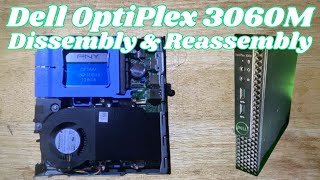 Quick Dell OptiPlex 3060 Micro Disassembly and Reassembly [upl. by Accebor215]