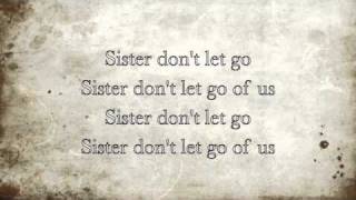 Sister  Mumford amp Sons w Lyrics [upl. by Rollie]