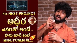 Director Prashanth Varma Goosebumps Words About His Next Movie Adhira  Hanuman  Tupaki [upl. by Nerfe]