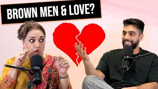 Issues With Marriages amp Brown Men Not Showing Love Chai Talk Ep 9 [upl. by Eamaj]