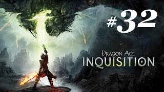 DRAGON AGE 3 INKWIZYCJA 32  ZACHODNIE PODEJŚCIE [upl. by Padget]