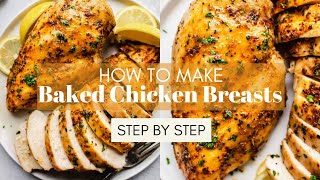 How to Bake the Juicest Chicken Breasts [upl. by Asilad]