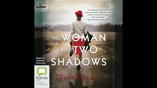 The Woman With Two Shadows by Sarah James eAudio eaudiobooks [upl. by Cheslie]