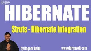 Struts  Hibernate Integration by Nagoor Babu [upl. by Anirpas]