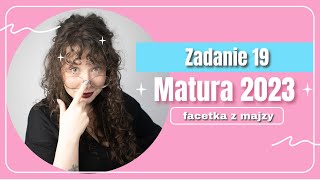 Zadanie 19  Matura 2023  Nowa [upl. by Rickey]