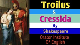 Troilus and Cressida by William Shakespeare in Hindi [upl. by Tyler]