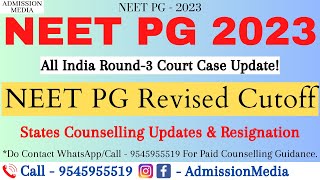 neetpg2023 AIQ R3 Choice Filling  Court Case Update  NEET PG 2023 Revised Cutoff [upl. by Atcele952]