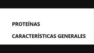 Proteínas Características generales [upl. by Lamson]