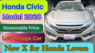 Honda Civic X  Low Milage Car  X Lovers Civic  Model 2020 Complete Review [upl. by Phipps]