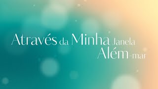 Através da Minha Janela Alémmar  Trailer  Dublado Brasil HD [upl. by Debra]