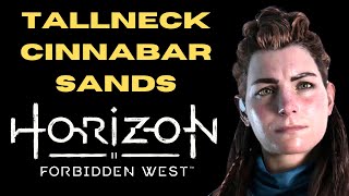 TALLNECK CINNABAR SANDS  HORIZON FORBIDDEN WEST [upl. by Tracey]