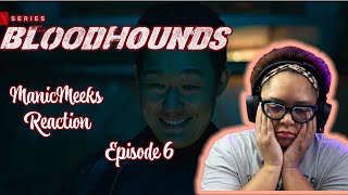 Bloodhounds Episode 6 Reaction  I ALMOST STOPPED WATCHING [upl. by Rehpinej]