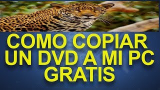 como copiar un dvd a mi pc gratis [upl. by Hanid936]