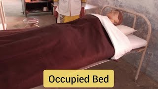 Bed Making Procedure Part3  Occupied Bed [upl. by Tigram]