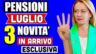 PENSIONI LUGLIO 2024 👉 3 NOVITÀ IN ARRIVO CON IL PAGAMENTO 14ESIMA  TASSE ✅ ESCLUSIVA [upl. by Gula]