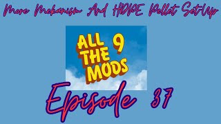 All The Mods 9 ATM9 More Mekanism And HDPE Pellet SetUp Episode 37 [upl. by Gibe539]